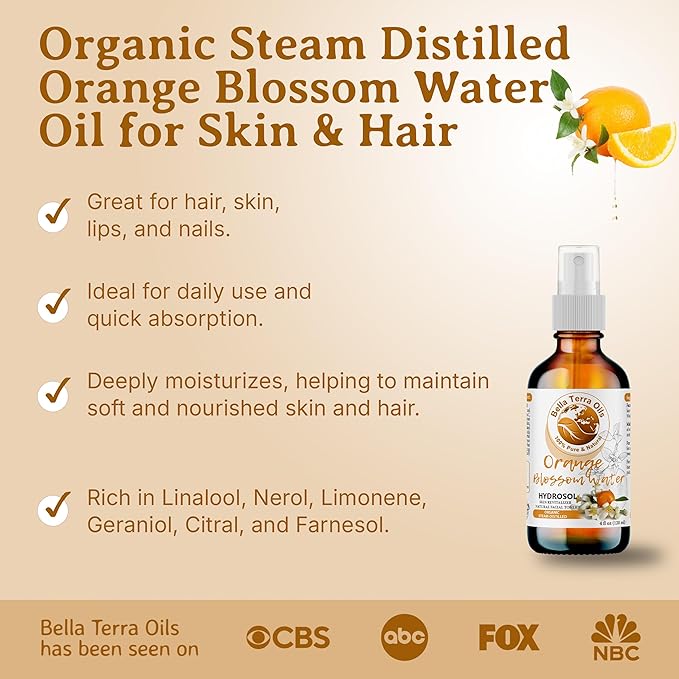 Bella Terra Oils - Organic Neroli Water 8 oz - A Gem of Hydrosol Waters, Infused with Limonene & Linalool, Revel in the Magic of Orange Blossom Toner