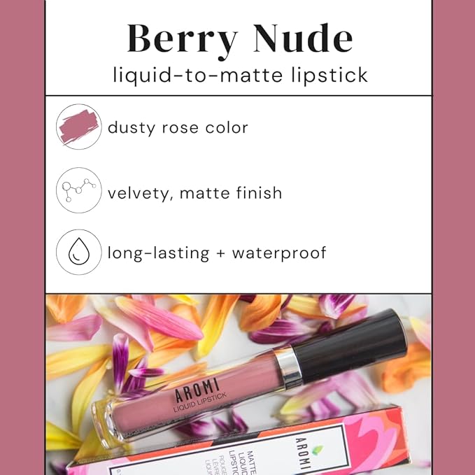 Aromi Matte Liquid Lipstick | Long-Lasting, Dusty Rose Lip Color for Women, Rosy Nude Shade, Vegan, Waterproof, Long Wear (Berry Nude)